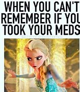 Image result for Medication Time Meme