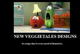 Image result for Dark VeggieTales Memes