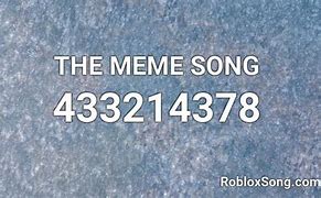 Image result for Meme Roblox ID Assets