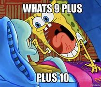 Image result for What's 9 Plus 10 4K