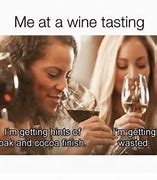 Image result for No Wine Meme