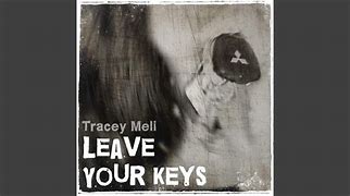 Image result for Mseize Leave the Keys Song