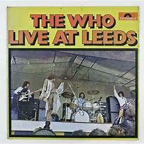 Image result for The Who Live at Leeds Vinyl