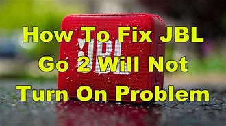 Image result for Will Not Turn On How to Fix That