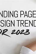 Image result for landing pages designs trend 2023