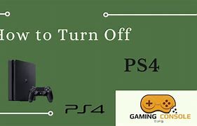 Image result for PS4 Turn Off