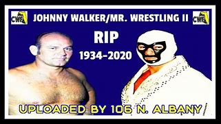 Image result for John Francis Walker Mr Wrestling 2