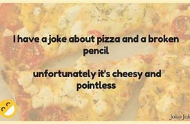 Image result for Super Funny Cheesy Jokes
