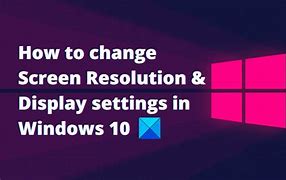 Image result for Reset Screen Resolution