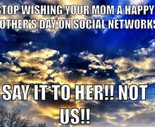 Image result for Mappy Mother's Day Meme