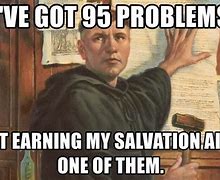 Image result for 95 Theses About Salvation