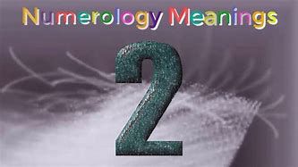 Image result for Number 2 Meaning