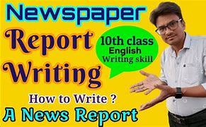 Image result for Writing a News Report