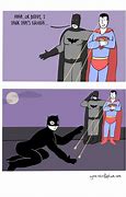 Image result for Superman and Batman Funny