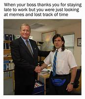 Image result for Best Boss Meme Office That Pretty Much Sums It Up