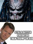 Image result for Predator Mack Meme