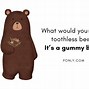 Image result for Cute Bear Puns