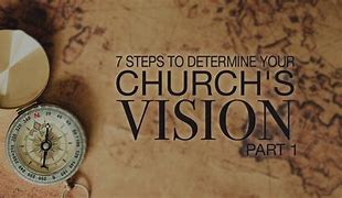 Image result for 20 20 Church Vision Images