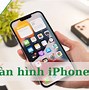 Image result for Man Hinh iPhone 13