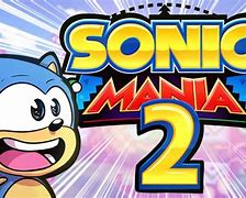 Image result for Sonic Mania 2