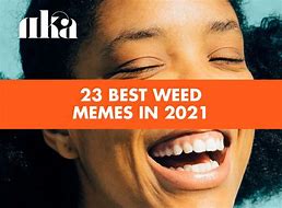Image result for Smart Weed Meme Knuckles