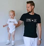 Image result for Dad and Baby Matching Shirts