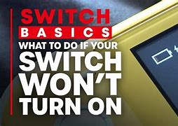 Image result for Nintendo Switch Won't Turn On
