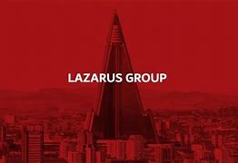 Image result for Lazarus Group North Korea Wanted
