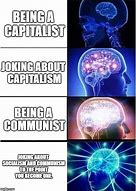 Image result for Describe Capitalism in a Photo Meme