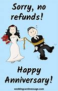 Image result for Happy Wedding Anniversary Funny Quotes