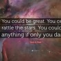 Image result for Powerful Quotes Stars