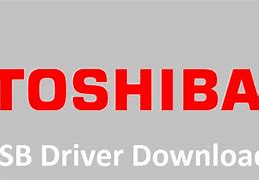 Image result for Toshiba USB Drivers