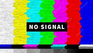 Image result for No Signal TV Screen Background