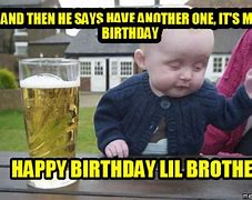 Image result for Little Brother Birthday Meme
