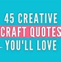Image result for Quotes Handmade Art