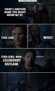 Image result for Movie Quotes From Guardians of the Galaxy