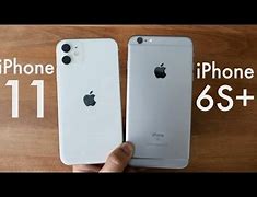 Image result for iPhone 11 Next to iPhone 6s