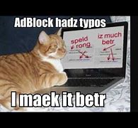 Image result for Adblock Meme