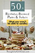Image result for Prom and Birthday Puns