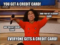 Image result for Funny Credit Card Meme