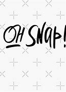 Image result for OH Snap Meme