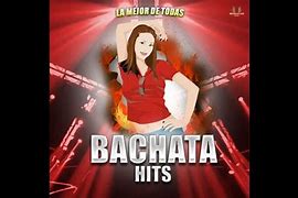 Image result for Bachata Hits