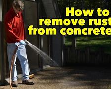 Image result for Concrete Rust Remover