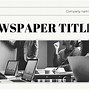 Image result for Fake Newspaper Template Free