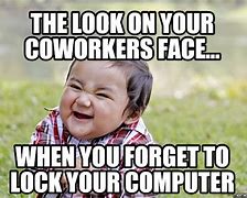 Image result for Forgot to Lock Computer Security Cat Meme