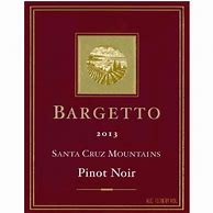 Image result for Bargetto Pinot Noir