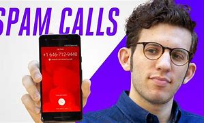 Image result for What to Do About Spam Calls On Cell Phone