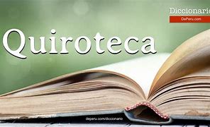 Image result for quiroteca