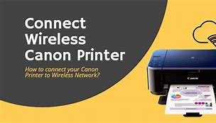 Image result for How to Connect Canon Printer to Internet