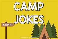 Image result for Summer Camp Jokes